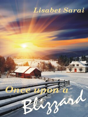cover image of Once upon a Blizzard